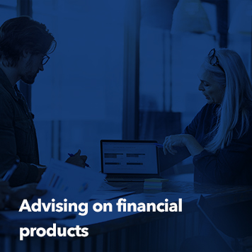 Advising in financial products